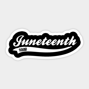 Juneteenth 1865 Sticker